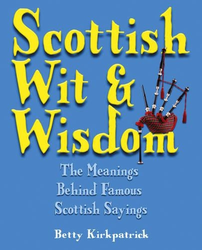 Scottish Wit and Wisdom