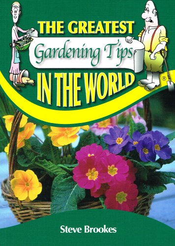 The Greatest Gardening Tips in the World