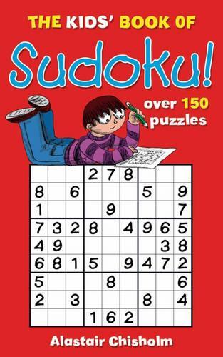 The Kids' Book of Sudoku