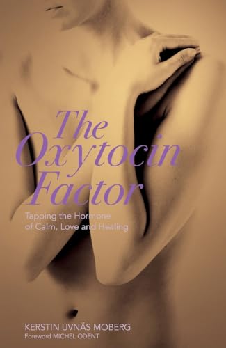 The Oxytocin Factor
