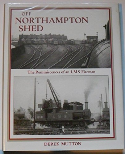 Off Northampton Shed