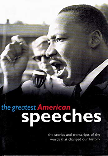 The Greatest American Speeches