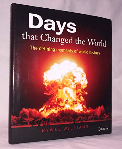 Days That Changed the World
