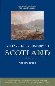 A Traveller's History of Scotland 