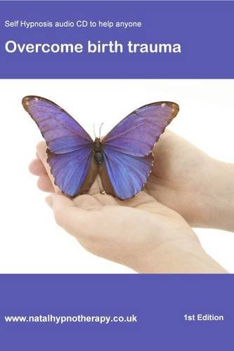 Overcome Birth Trauma