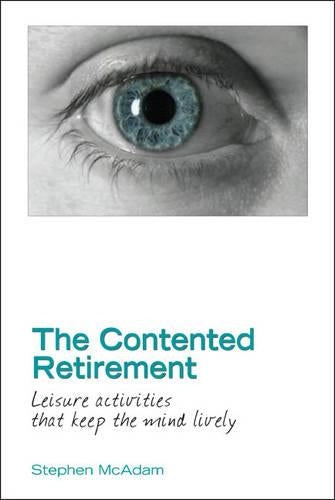 The Contented Retirement