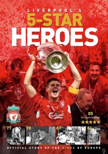 Liverpool's Five Star Hero's