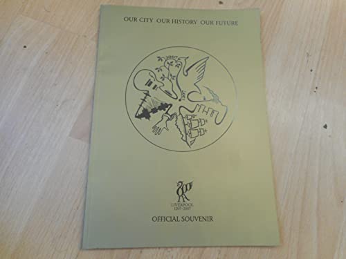 Liverpool 1207-2007 Official Souvenir