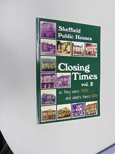 Sheffield Public Houses - Closing Times volume 2