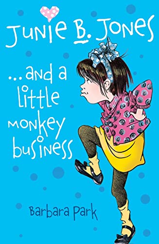 Junie B Jones and a Little Monkey Business