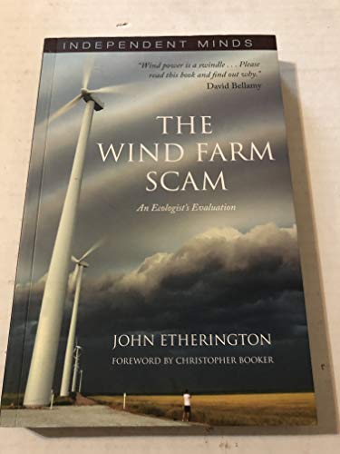 The Wind Farm Scam