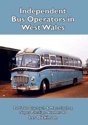 West Wales Independents Part 2