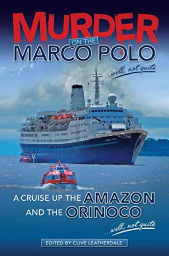 Murder on the Marco Polo ... Well, Not Quite