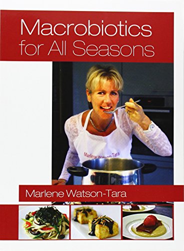 Macrobiotics for All Seasons