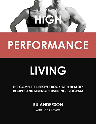 High Performance Living