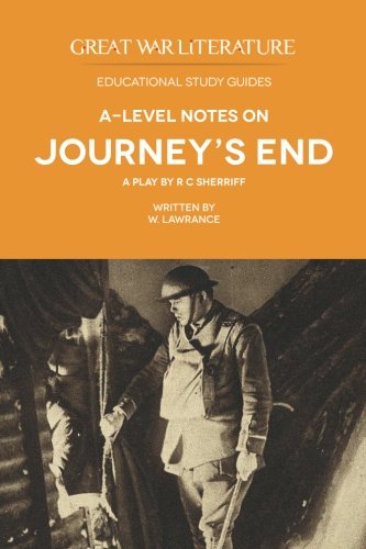 Great War Literature A-level Notes on Journey's End