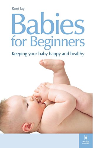 Babies for Beginners