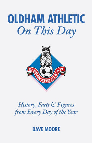Oldham Athletic On This Day
