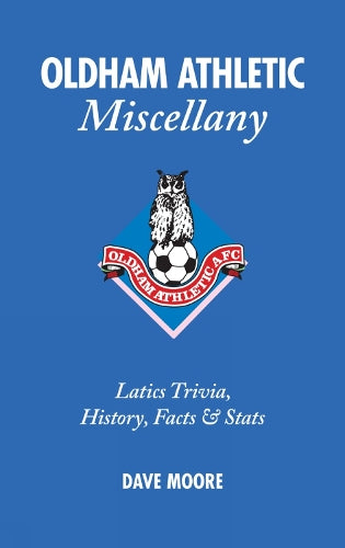 Oldham Athletic Miscellany