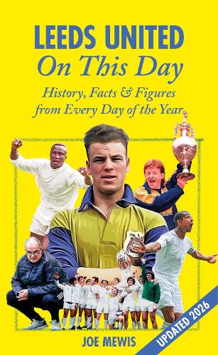 Leeds United On This Day