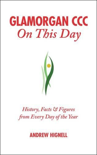 Glamorgan CCC On This Day