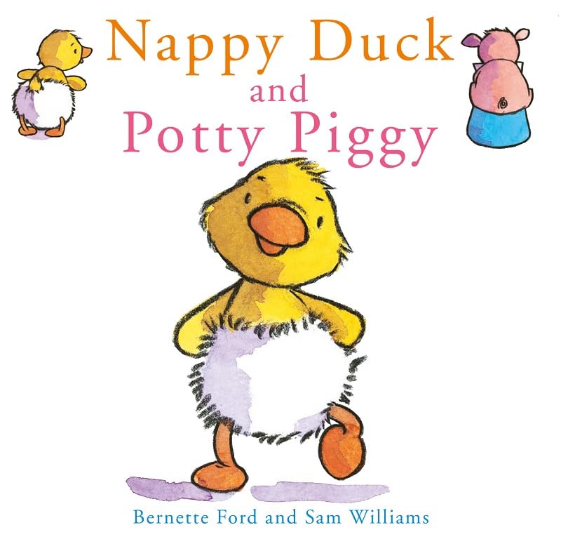 Nappy Duck and Potty Pig