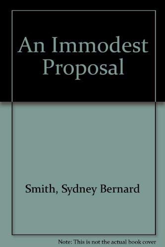 An Immodest Proposal