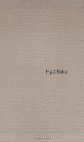 Hg2: A Hedonist Guide to Baku