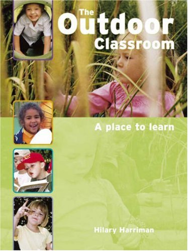 The Outdoor Classroom