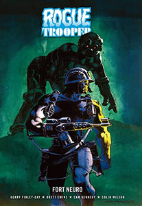 Rogue Trooper: Fort Neuro 
