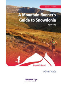 A Mountain Runners Guide to Snowdonia 