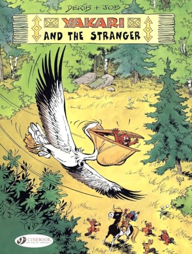 Yakari 5 - Yakari and the Stranger