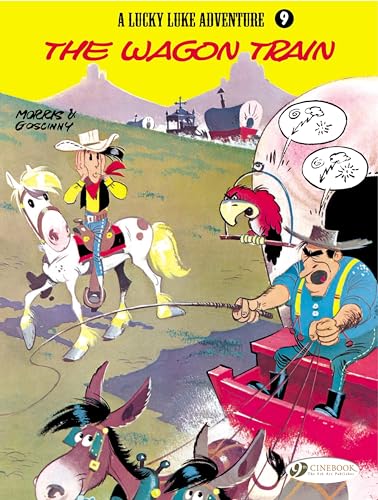 The Lucky Luke 9 - The Wagon Train