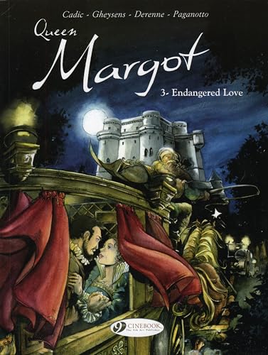 Queen Margot Vol.3: Endangered Love