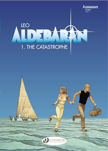 The Aldebaran Vol.1:The Catastrophe