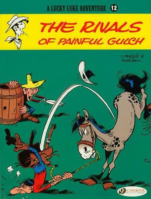 The Lucky Luke 12 - The Rivals of Painful Gulch