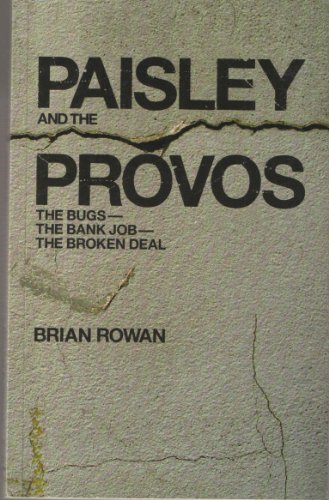 Paisley and the Provos