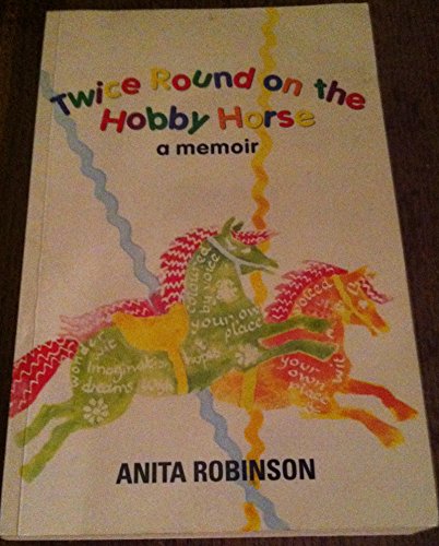 Twice Round on the Hobby Horse