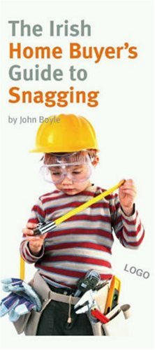 The Irish Home Buyer's Guide to Snagging