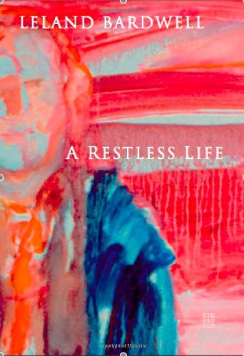 A Restless Life