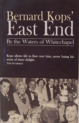Bernard Kops' East End