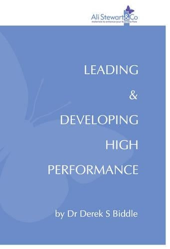 Leading and Developing High Performance