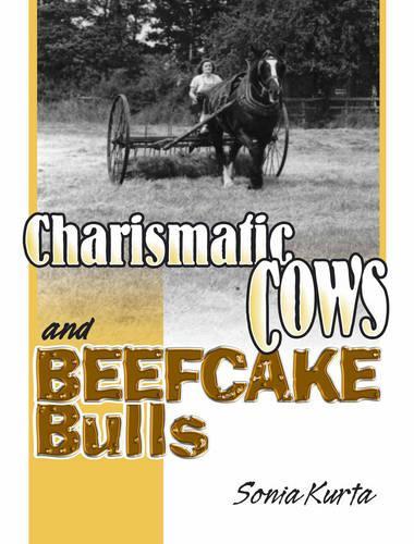 Charismatic Cows and Beefcake Bulls