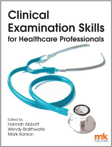 Clinical Examination Skills for Healthcare Professionals