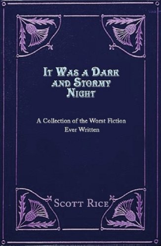 It Was a Dark and Stormy Night
