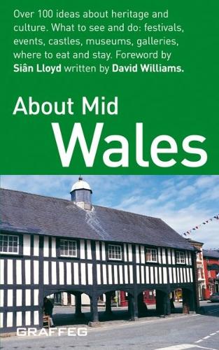 About Wales Pocket Series: About Mid Wales