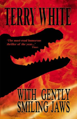 With Gently Smiling Jaws