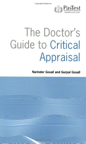 The Doctor's Guide to Critical Appraisal