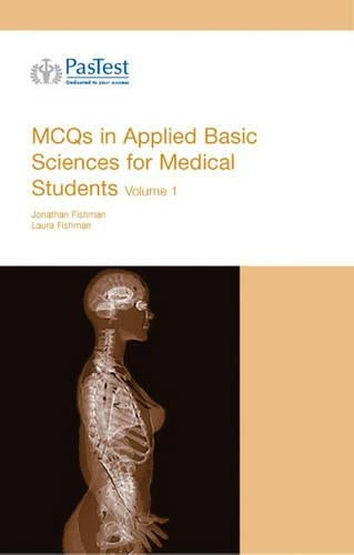 MCQs in Applied Basic Science for Medical Students