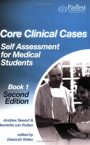 Core Clinical Cases: Self Assessment for Medical Students